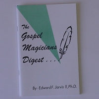 THE GOSPEL MAGICIAN’S DIGEST