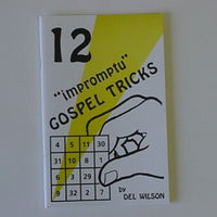 12 IMPROMPTU GOSPEL TRICKS